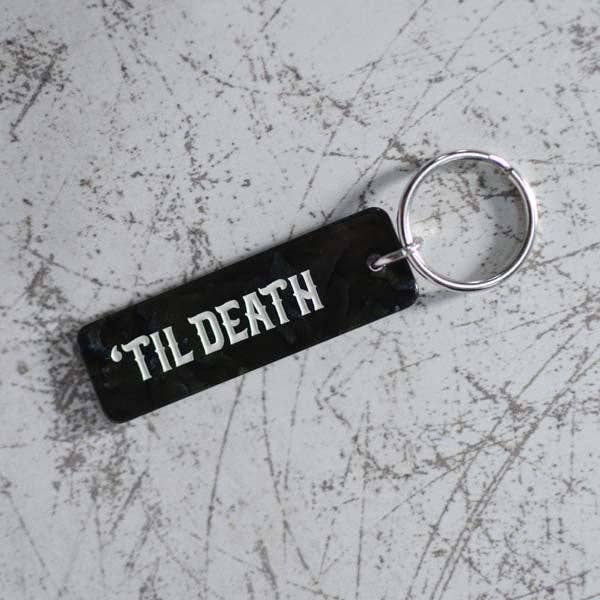 'Til Death Keychain